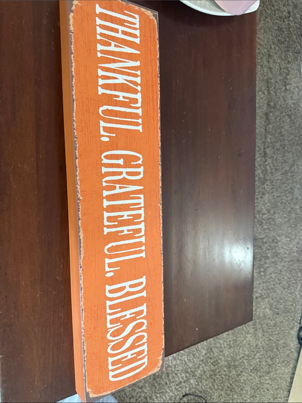 Thankful Grateful Blessed Orange Wooden Wall Sign